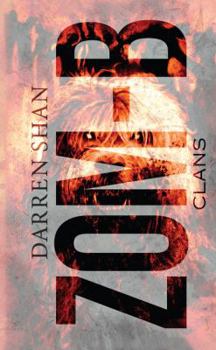 Zom-B Clans - Book #8 of the Zom-B