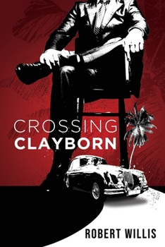 Paperback Crossing Clayborn Book