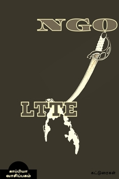 Paperback Ngo - Ltte / Ngo - Ltte (கட்டுரைகள்) [Tamil] Book