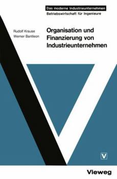 Paperback Organisation Und Finanzierung Von Industrieunternehmen [German] Book