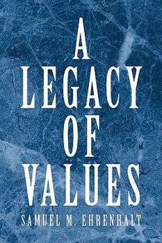 Paperback A Legacy of Values Book