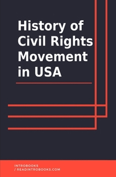History of Civil Rights Movement in USA