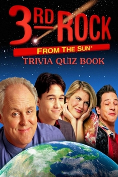 Paperback 3rd Rock from the Sun: Trivia Quiz Book