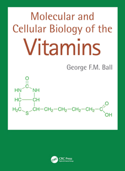 Paperback Molecular and Cellular Biology of the Vitamins Book