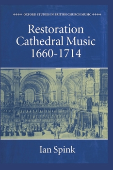 Hardcover Restoration Cathedral Music, 1660-1714 Book