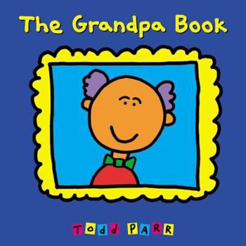 Hardcover The Grandpa Book