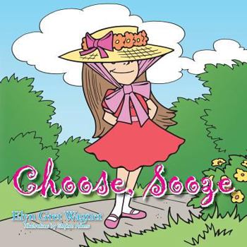 Paperback Choose, Sooze Book