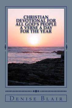 Paperback Christian Devotional For All God's People: A Verse a Day for the Year Book