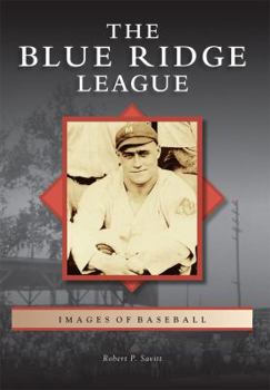 Paperback The Blue Ridge League Book