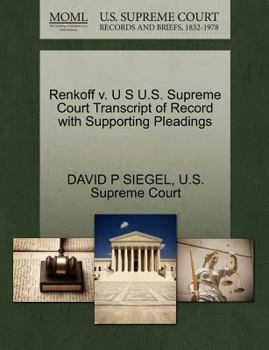 Paperback Renkoff V. U S U.S. Supreme Court Transcript of Record with Supporting Pleadings Book