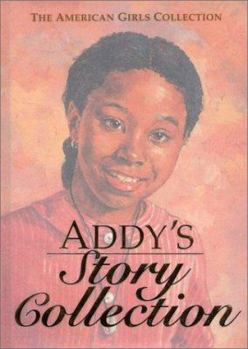 Hardcover Addy's Story Collection Book