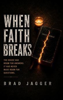 Hardcover When Faith Breaks Book