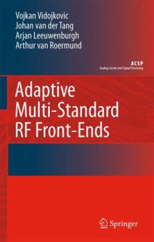 Hardcover Adaptive Multi-Standard RF Front-Ends Book