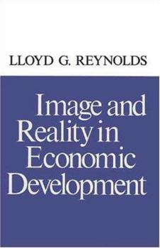 Hardcover Image and Reality in Economic Development Book