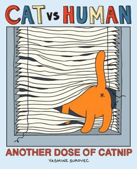 Paperback Cat Vs Human: Another Dose of Catnip: Volume 2 Book