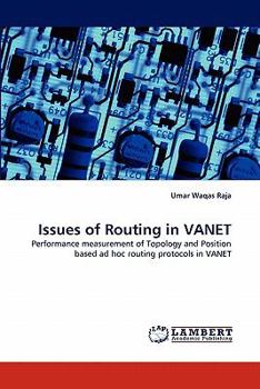 Paperback Issues of Routing in VANET Book