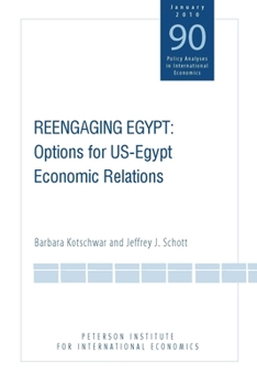 Paperback Reengaging Egypt: Options for US-Egypt Economic Relations Book