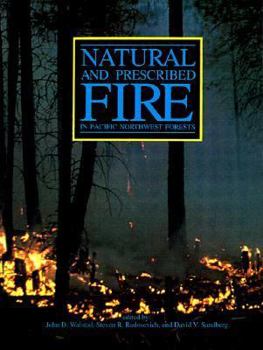 Paperback Natural and Prescribed Fire in Pacific Northwest Forests Book