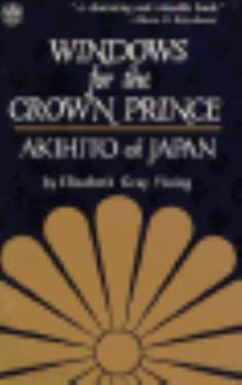 Paperback Windows for the Crown Prince: Akihito of Japan Book