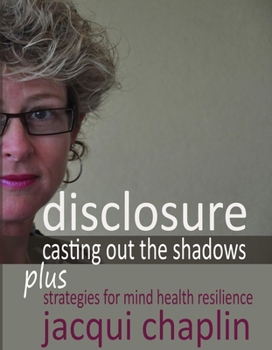Paperback Disclosure: Casting Out the Shadows Book