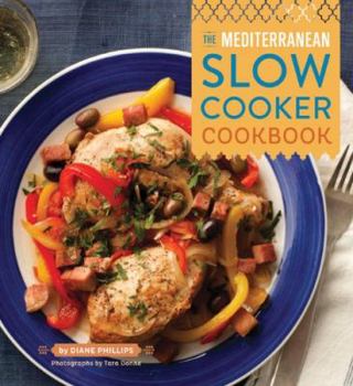 Paperback The Mediterranean Slow Cooker Cookbook Book