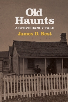 Paperback Old Haunts: A Steve Dancy Tale Book