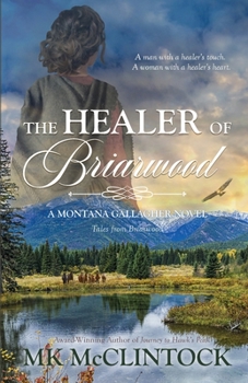 Paperback The Healer of Briarwood Book
