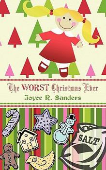 Paperback The Worst Chistmas Ever Book