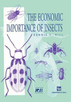 Paperback The Economic Importance of Insects Book