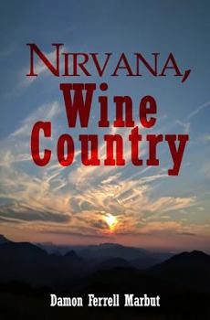 Paperback Nirvana, Wine Country Book