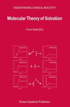 Hardcover Molecular Theory of Solvation Book