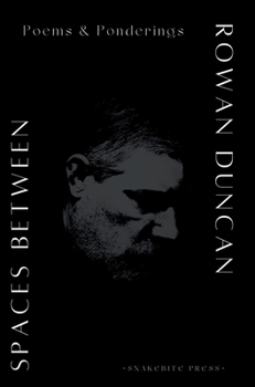 Hardcover Spaces Between: Poems and Ponderings Book