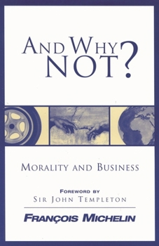 Paperback And Why Not?: The Human Person and the Heart of Business Book