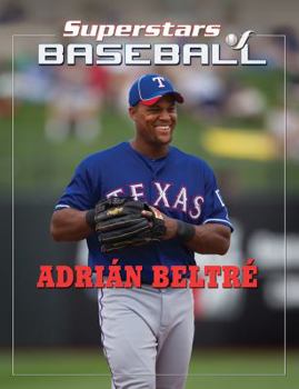 Adrián Beltré - Book  of the Superstars of Baseball