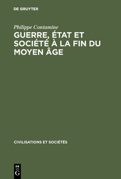 Hardcover Guerre, état et société à la fin du moyen âge [French] Book