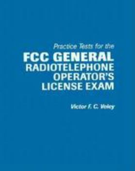Hardcover Practical Tests for the FCC General Radiotelephone Operator's License Exam Book