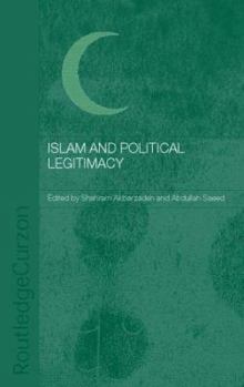 Hardcover Islam and Political Legitimacy Book