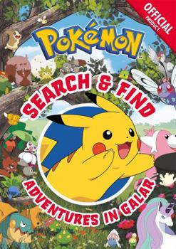 Paperback Official Pokémon Search & Find: Adventures in Galar: A Search and Find Adventure Book