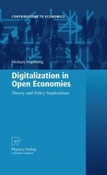 Paperback Digitalization in Open Economies: Theory and Policy Implications Book