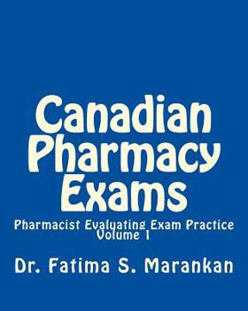 Paperback Canadian Pharmacy Exams: Pharmacist Evaluating Exam Practice Book