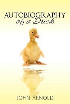 Paperback Autobiography of a Duck Book