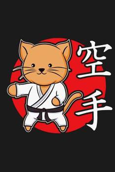 Paperback Notebook: 109 Dot Grid Pages 6 x 9 inch. A great Cute Cat Karate Notebook for all those who want to draw or write down their tho Book