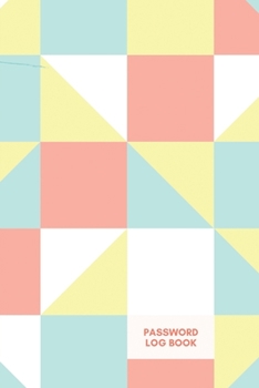 Password logbook: Internet Password Keeper Notebook Organizer | Personal Internet Address & Password Log Book Keeper Book  with Alphabet Tabs for Easy Organization