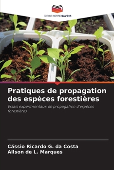 Paperback Pratiques de propagation des espèces forestières [French] Book