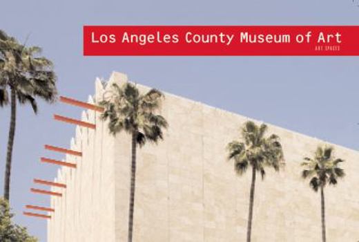 Paperback Los Angeles County Museum of Art: Art Spaces Book