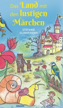 Hardcover Das Land mit den lustigen Märchen [German] Book