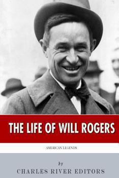 Paperback American Legends: The Life of Will Rogers Book