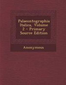 Paperback Palaeontographia Italica, Volume 2 [Italian] Book