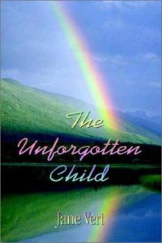 Paperback The Unforgotten Child Book