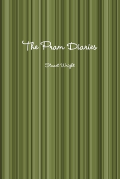 Paperback The Pram Diaries Book